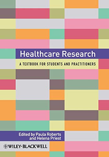 Healthcare Research: A Handbook for Students and Practitioners