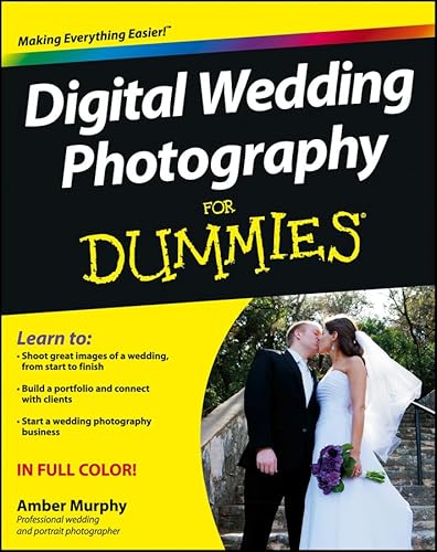 Digital Wedding Photography for Dummies (For Dummies Series)