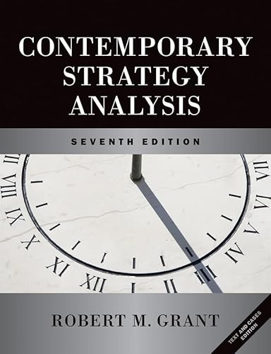 Contemporary Strategy Analysis and Cases: Text and Cases
