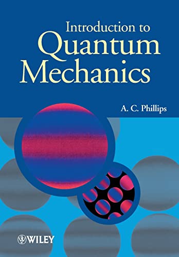 Introduction to Quantum Mechanics (Manchester Physics Series)