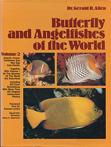Butterfly and Angelfishes of the World, Vol. 2