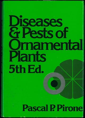 Diseases and Pests of Ornamental Plants