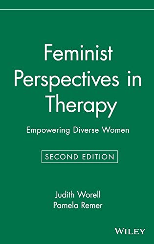 Feminist Perspectives in Therapy: Empowering Diverse Women