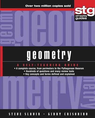Geometry: A Self-Teaching Guide (Wiley Self-Teaching Guides)
