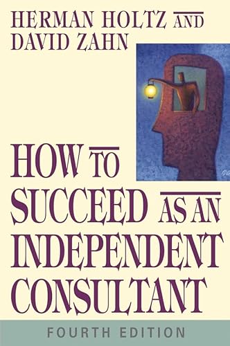 How to Succeed as an Independent Consultant