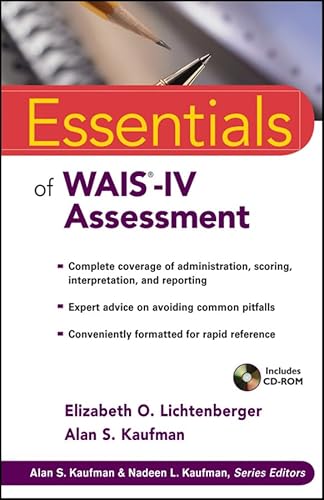 Essentials of WAIS-IV Assessment (Essentials of Psychological Assessment)