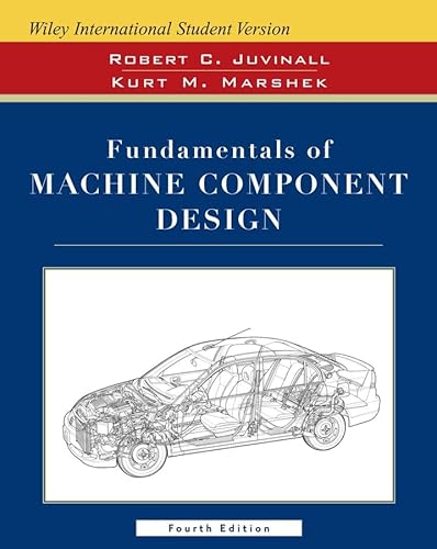 Wie Isv Fundamentals of Machine Component Design W/Cd 4e International Student Version