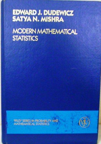 Modern Mathematical Statistics (Wiley Series in Probability and Statistics)