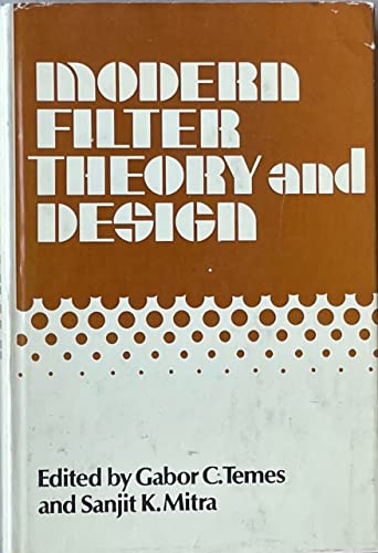 Modern Filter Theory and Design