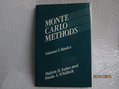 Monte Carlo Methods Volume 1: Basics