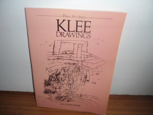 Klee Drawings: 60 Works by Paul Klee (Dover Art Library)