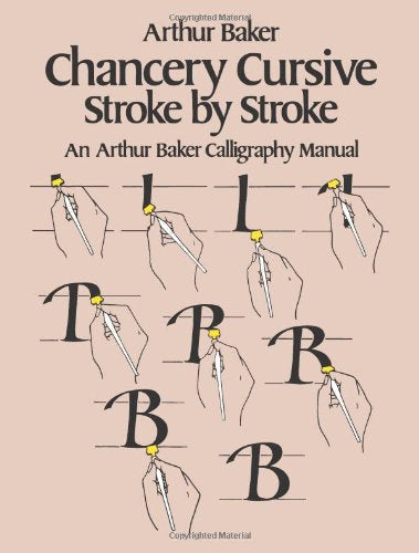 Chancery Cursive Stroke by Stroke (Lettering, Calligraphy, Typography)