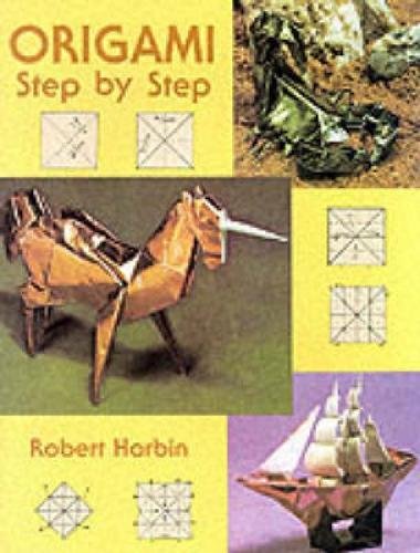 Origami: Step by Step (Dover Origami Papercraft)