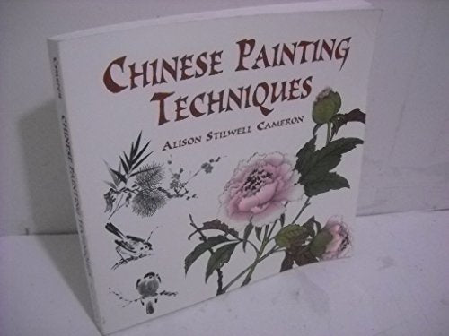 Chinese Painting Techniques (Dover Art Instruction)