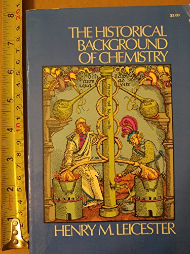 The Historical Background of Chemistry
