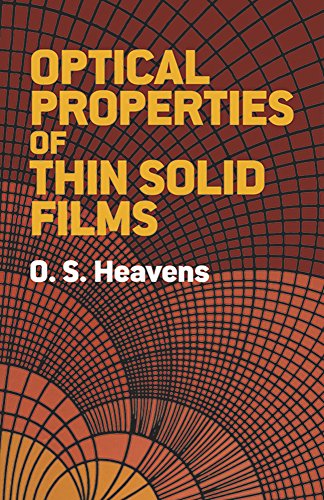 Optical Properties of Thin Solid Films (Dover Books on Physics)