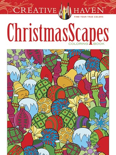 Creative Haven ChristmasScapes Coloring Book (Adult Coloring Books: Christmas)