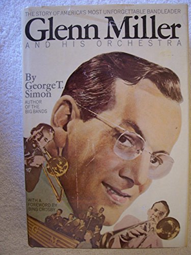 GLENN MILLER AND HIS ORCHESTRA
