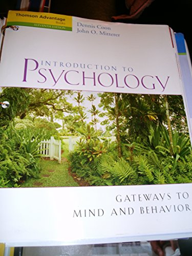 Introduction to Psychology: Gateways to Mind and Behavior