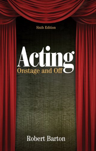 Acting: Onstage and Off