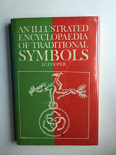 An Illustrated Encyclopaedia of Traditional Symbols