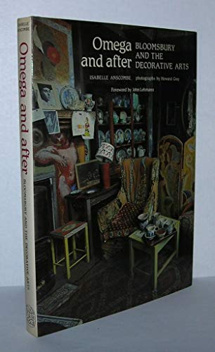 Omega and After - Bloomsbury and the Decorative Arts