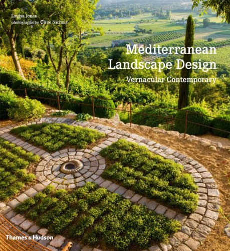 Mediterranean Landscape Design: Vernacular Contemporary