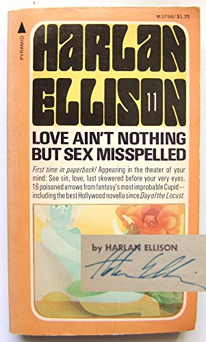 Love Ain't Nothing But Sex Misspelled