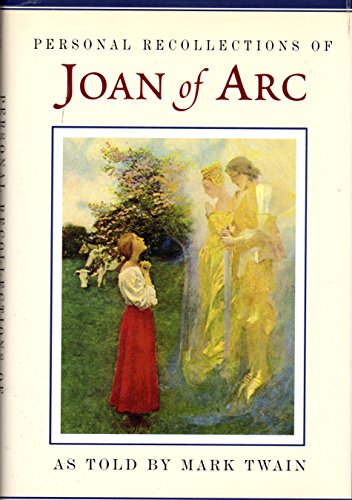Personal Recollections of Joan of Arc