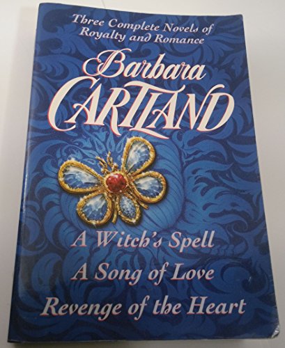Barbara Cartland: Three Complete Novels: Royalty and Romance