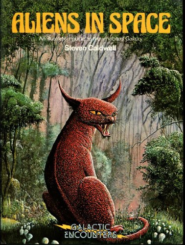 Aliens In Space: An Illustrated Guide to the Inhabited Galaxy