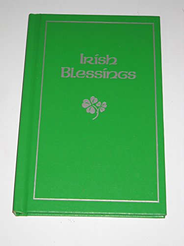 Irish Blessings: With Legends, Poems & Greetings