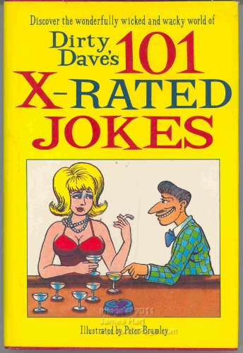Dirty Daves 101 X-Rated Jokes