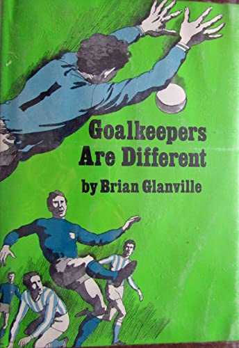 Goalkeepers are different