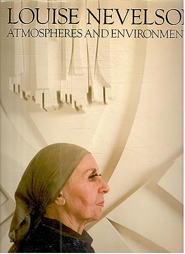 Louise Nevelson (Atmospheres And Environments)
