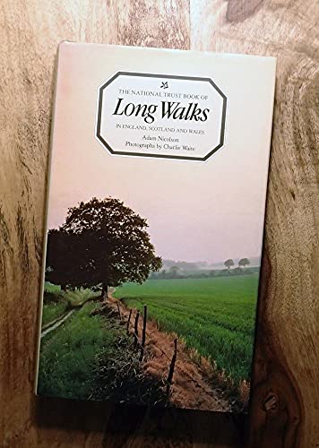 National Trust Book of Long Walks in England, Scotland, and Wales