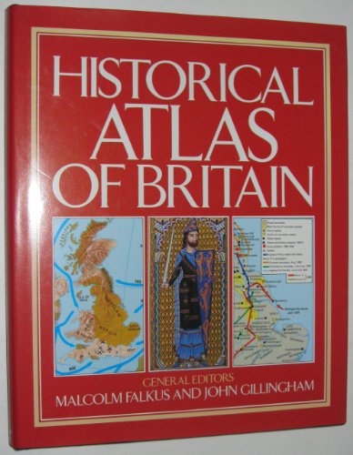 Historical Atlas Of Britain