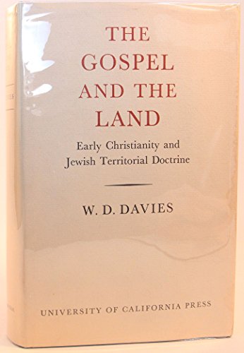 The Gospel and the land;: Early Christianity and Jewish territorial doctrine