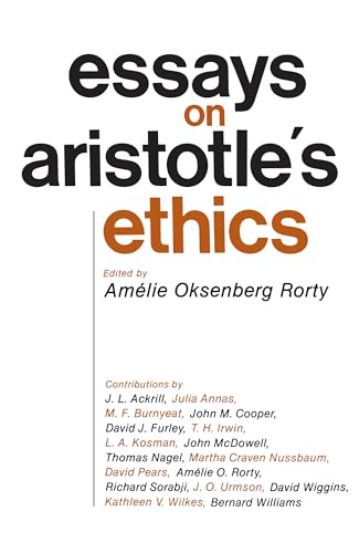 Essays on Aristotle's Ethics (Philosophical Traditions) (Volume 2)