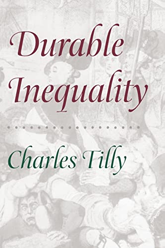 Durable Inequality (Irene Flecknoe Ross Lecture)