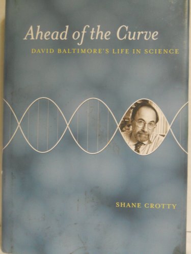 Ahead of the Curve: David Baltimore's Life in Science