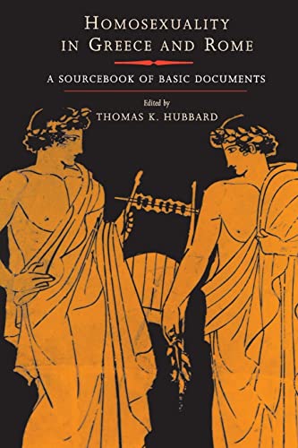 Homosexuality in Greece and Rome: A Sourcebook of Basic Documents