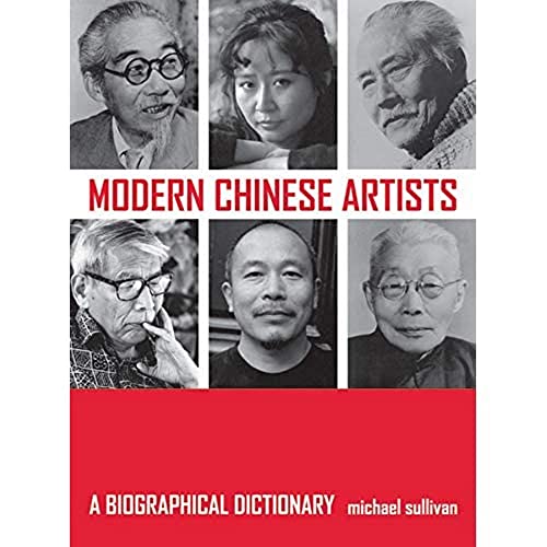 Modern Chinese Artists: A Biographical Dictionary