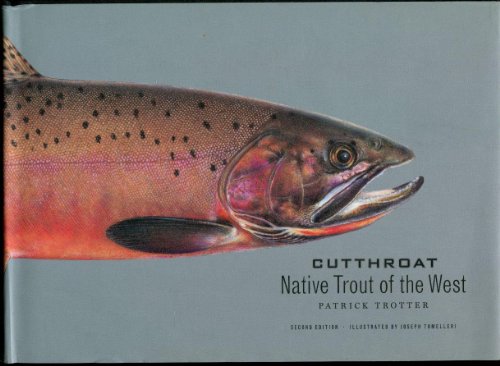 Cutthroat: Native Trout of the West