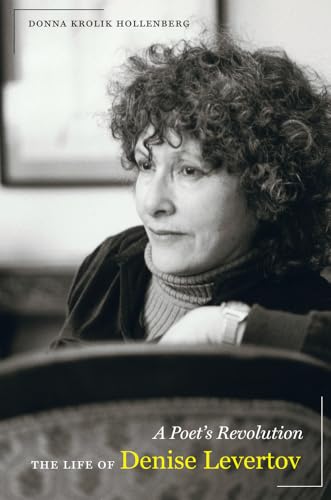 Poet's Revolution: The Life of Denise Levertov