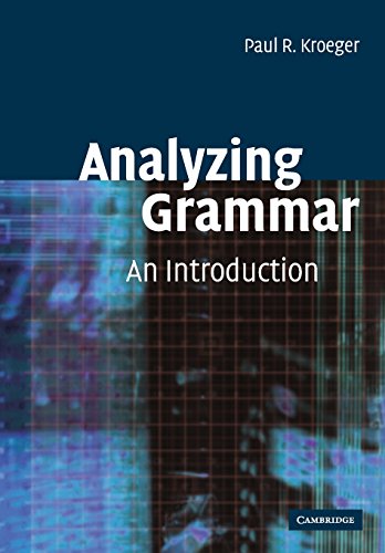 Analyzing Grammar: An Introduction