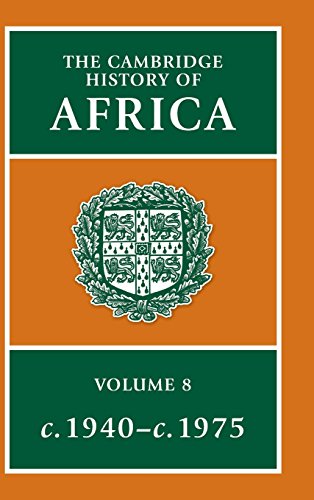 The Cambridge History of Africa (Volume 8)