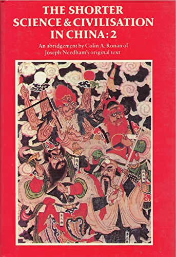 The Shorter Science and Civilisation in China Vol. 2