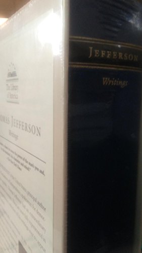 Autobiography, Notes on the State of Virginia, Public and Private Papers, Addresses, Letters (The Library of America)
