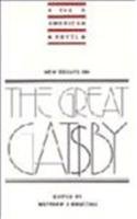 New Essays on The Great Gatsby (The American Novel)